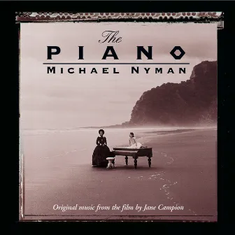 The Piano: Music From The Motion Picture by Michael Nyman