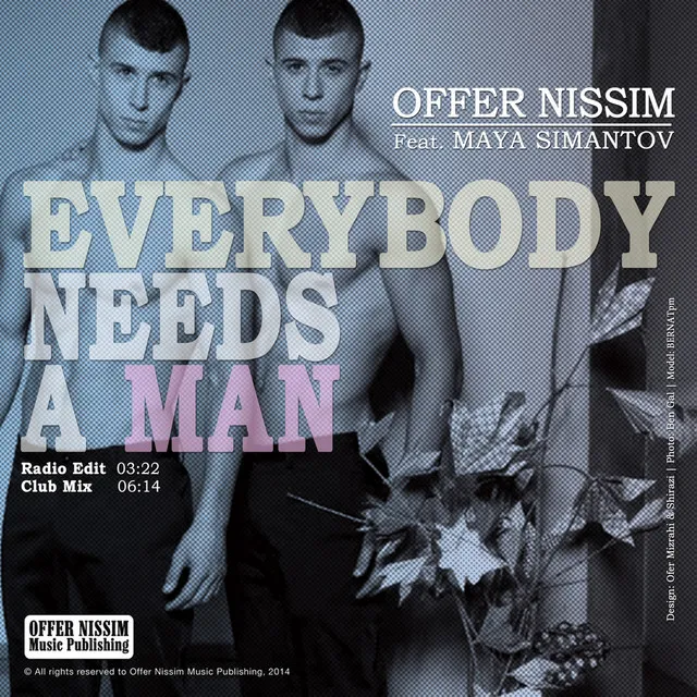 Everybody Needs a Man - Radio