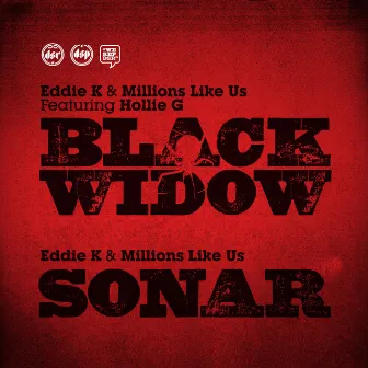 Black Widow / Sonar by Eddie K