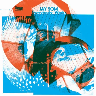 Everybody Works by Jay Som