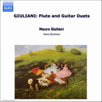 GIULIANI: Flute and Guitar Duets by Nora Shulman