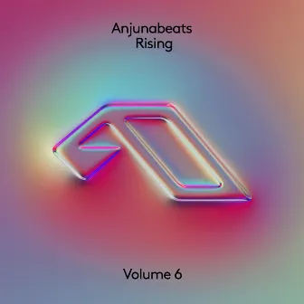 Anjunabeats Rising - Volume 6 by Amy Wiles