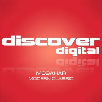 Modern Classic by Mosahar