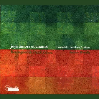 Berenguer de Palol: Joys Amors et Chants by Berenguier de Palou