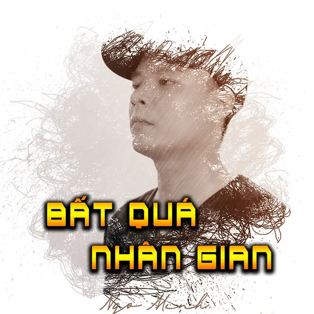 Bất Quá Nhân Gian