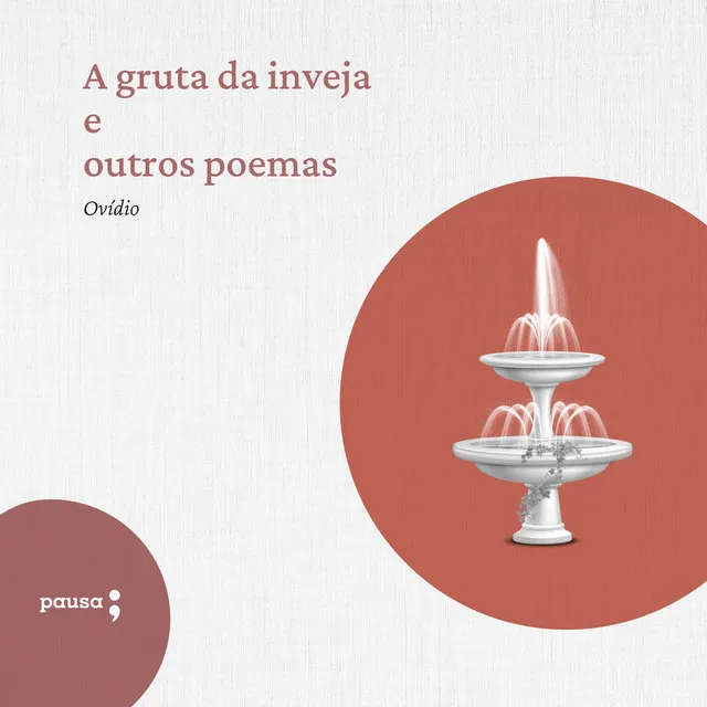 Capítulo 03 - A gruta da inveja e outros poemas