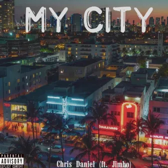 My City by Chris Daniel