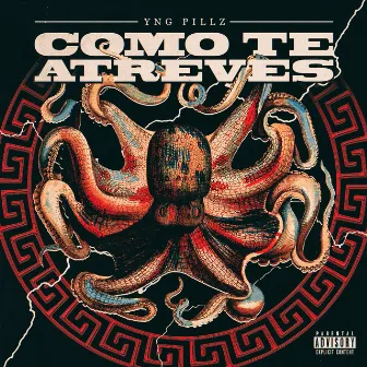 Como Te Atreves by Yng Pillz