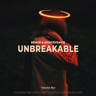 Unbreakable by MusicByDavid