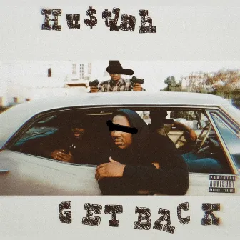 Get Back by Hustlah