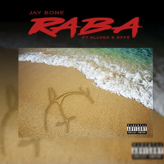 Raba by Jay Bone