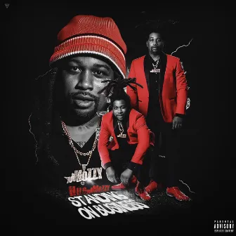 Standing On Business by Hus Mozzy