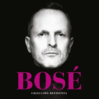 Colección Definitiva by Miguel Bosé