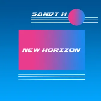 New Horizon by Sandy H