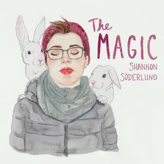 The Magic by Shannon Söderlund