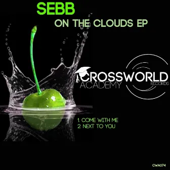 On The Clouds EP by Sebb