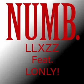 NUMB by llxzz