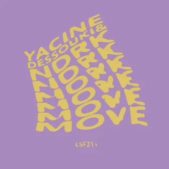 Move by Yacine Dessouki