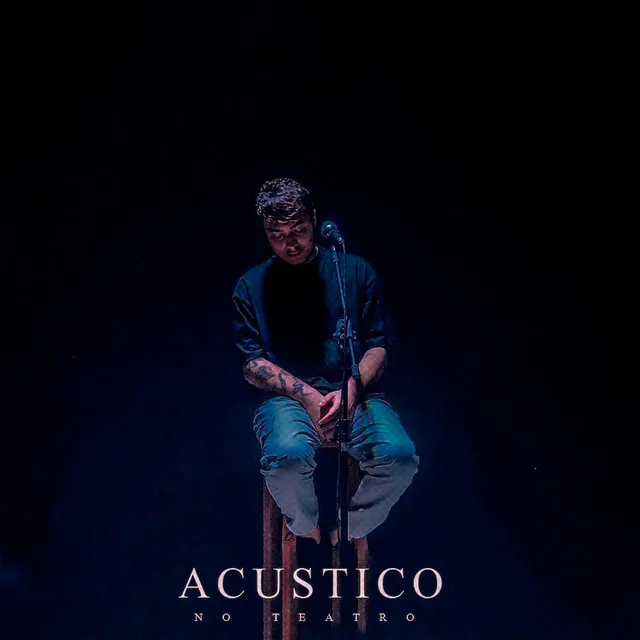 Acústico no Teatro