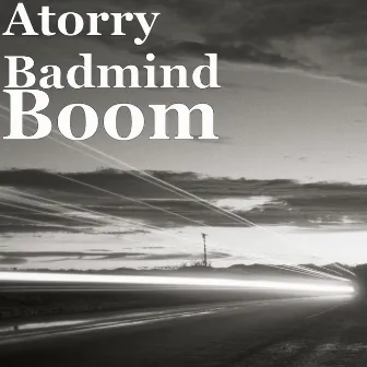 Boom by Atorry Badmind