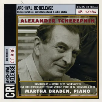 Alexander Tcherepnin: Piano Works by Martha Braden