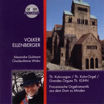 Französische Orgelromantik aus dem Dom zu Minden (Th. Kuhn-Orgel) by Volker Ellenberger