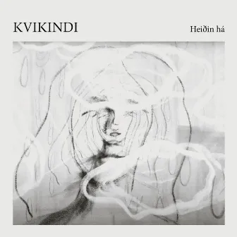 Heiðin há by Kvikindi