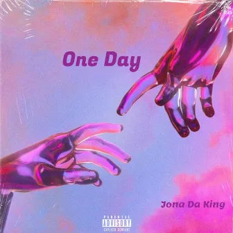 One Day by Jona Da King