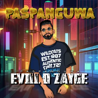 Pas Panguwa by Evill D Zayge