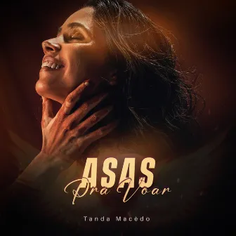 Asas Pra Voar by Tanda Macêdo