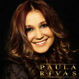 Paula Rivas by Paula Rivas