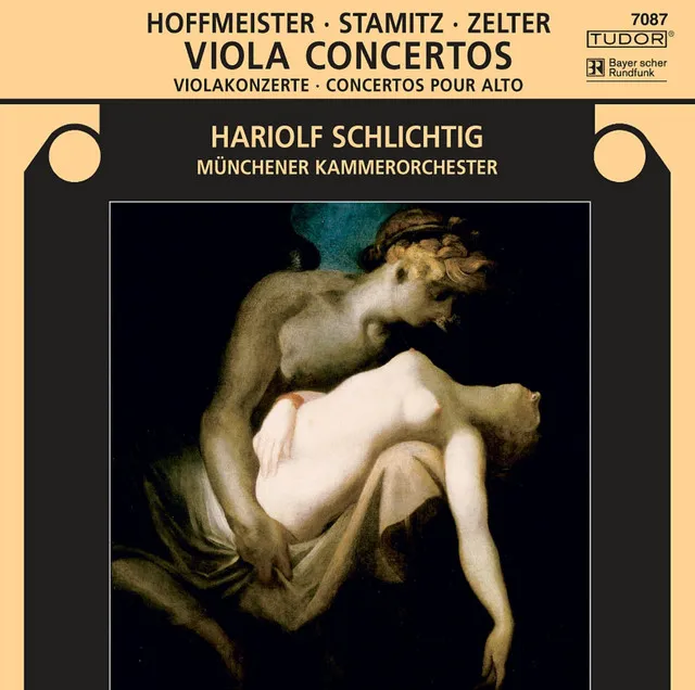 Stamitz, C.: Viola Concerto, Op. 1 / Hoffmeister, F.A.: Viola Concerto in D Major / Zelter, C.F.: Viola Concerto in E-Flat Major