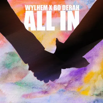 All In by Bo Derah