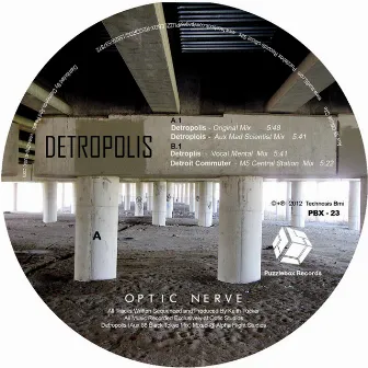 Detropolis EP by Optic Nerve