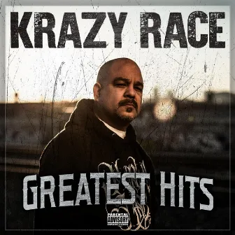 Greatest Hits by Krazy Race