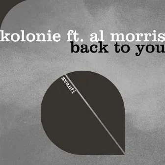 Back To You by Kolonie