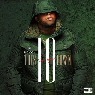 Ten Toes Down 2 by Big Ooh