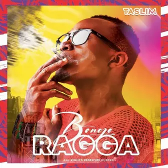 Bongo Ragga by Taslim