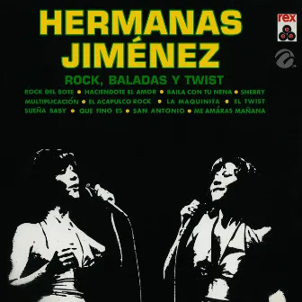 Rock, Baladas y Twist by Hermanas Jimenez