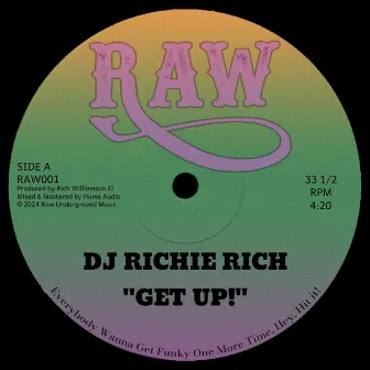 Get Up! by DJ Richie Rich