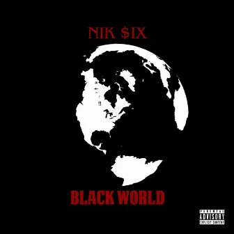 Black World by Nik $ix