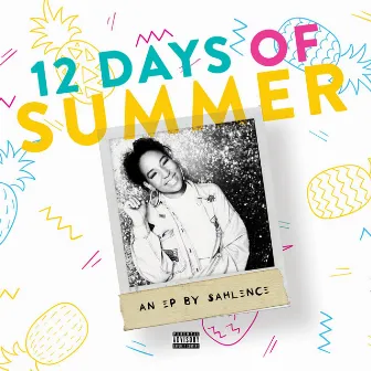 12 Days of Summer by SahLence