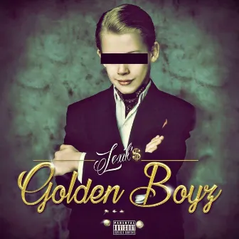 Golden Boyz by Lord Lex