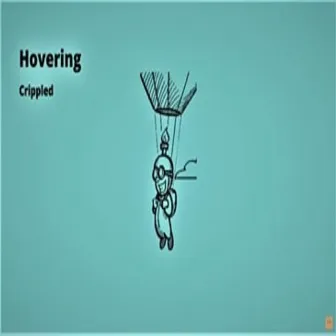 Hovering by Crippled