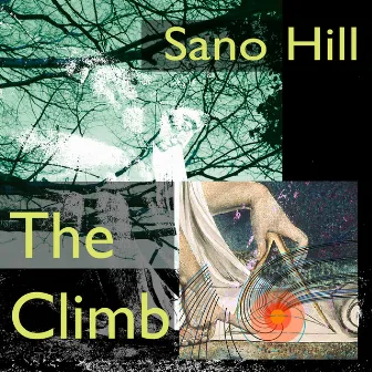 The Climb by Sano Hill