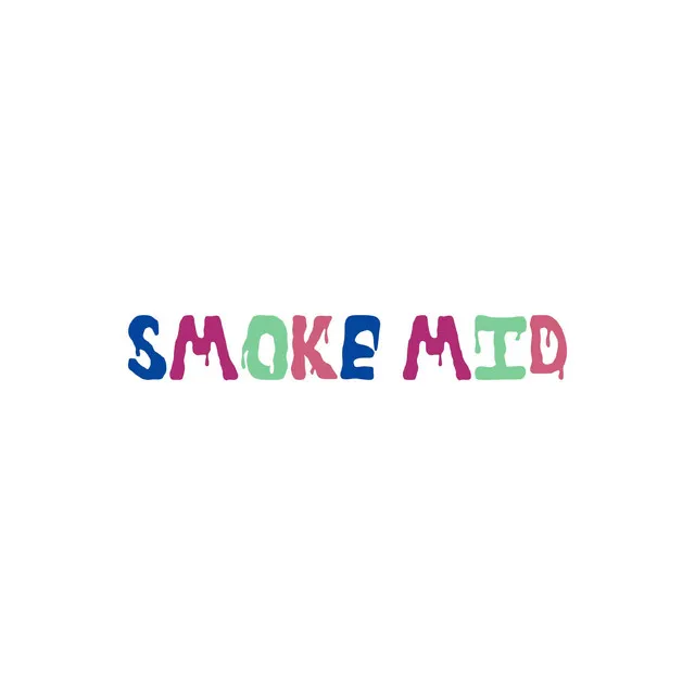 SMOKE MID