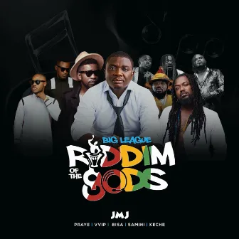 Riddim of the Gods (Big League Edition) by Jmj