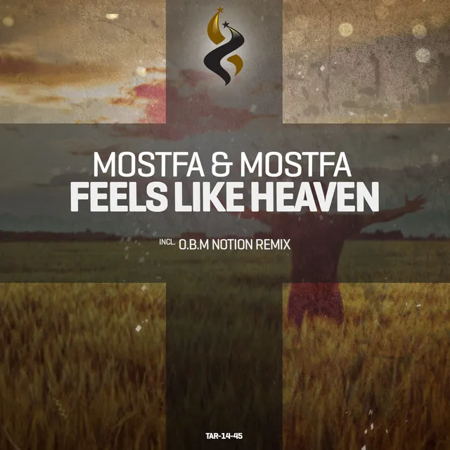 Feels Like Heaven - O.B.M Notion Remix