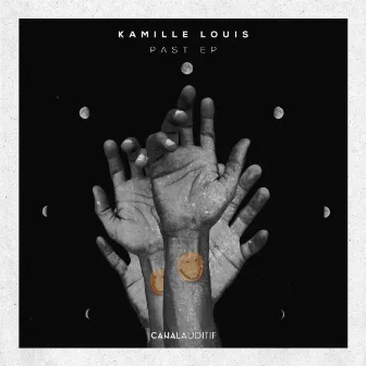 Past EP by Kamille Louis