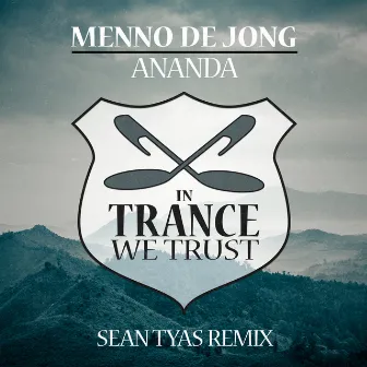 Ananda (Sean Tyas Remix) by Menno de Jong